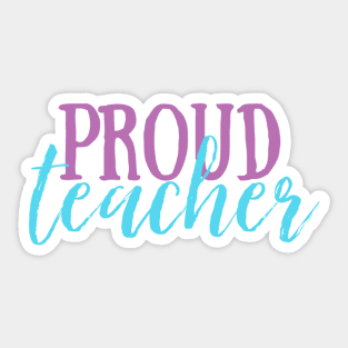 "Proud Teacher" pastel Sticker